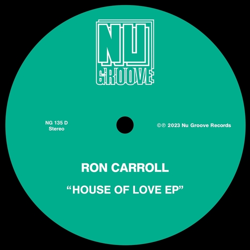 Ron Carroll - House Of Love EP [NG135D]